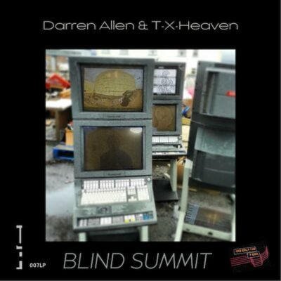 T-X-Heaven - Blind Summit - UF007LP - Underlying Form