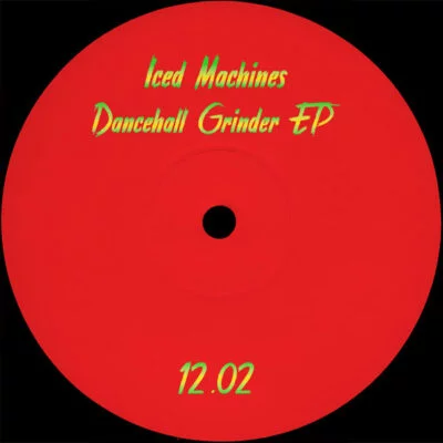 Dancehall Grinder EP